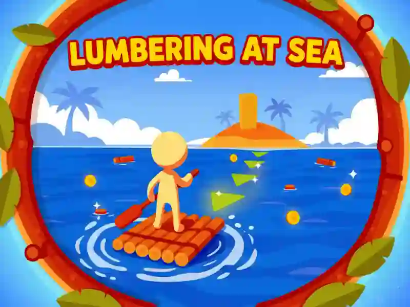 Lumbering At Sea — jogo online grátis