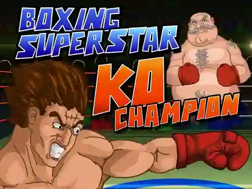 Boxing Superstars KO Champion — free online game