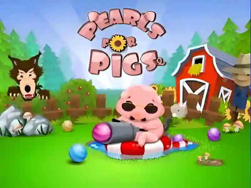 Pearls for Pigs