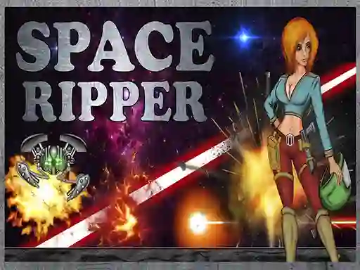 Space Ripper — free online game