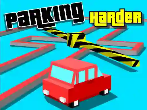Cluiche Parking Harder ar líne