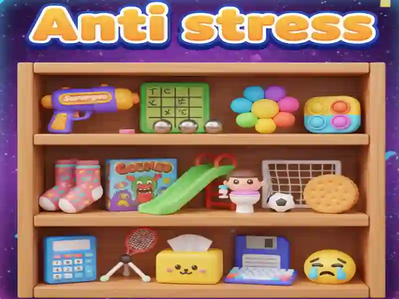 Anti stress — free online game