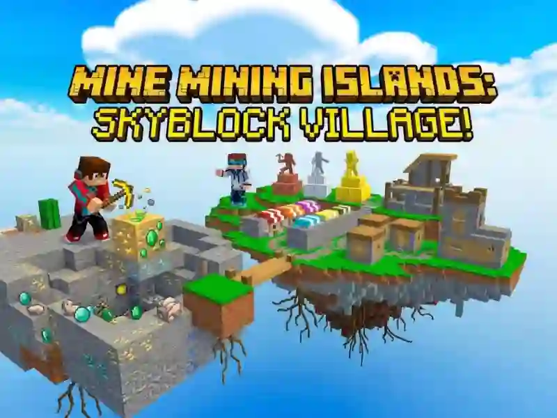 Mine Mining Islands: Skyblock Village! — free online game