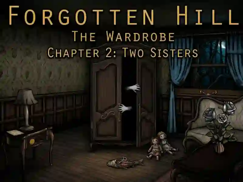 Forgotten Hill - The Wardrobe Chapter 2-Two Sisters — nemokamas žaidimas internete