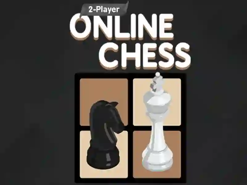Spēle 2 Player Online Chess online