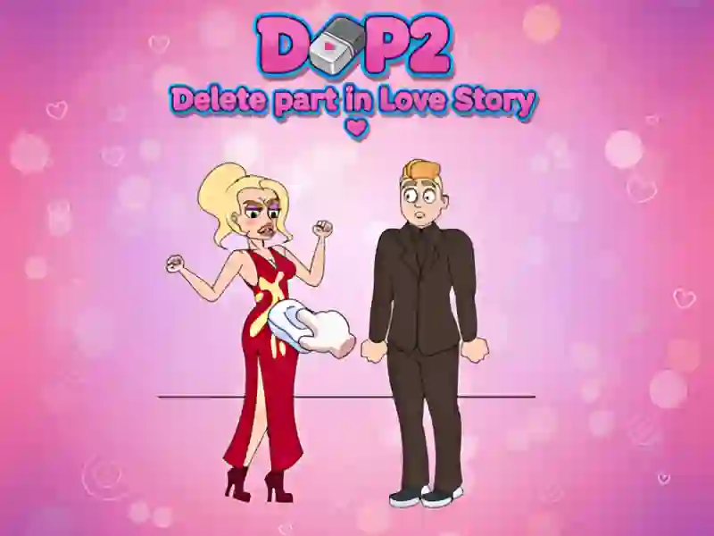 DOP2 Delete part in Love Story – tasuta veebimäng