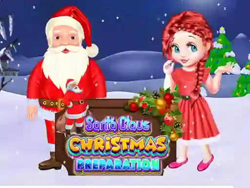 Santa Claus Christmas Preparation — free online game