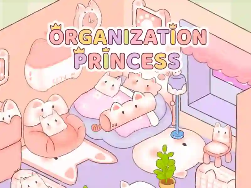 Organization Princess — permainan dalam talian percuma
