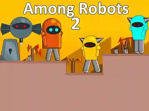 Among Robots 2 — free online game