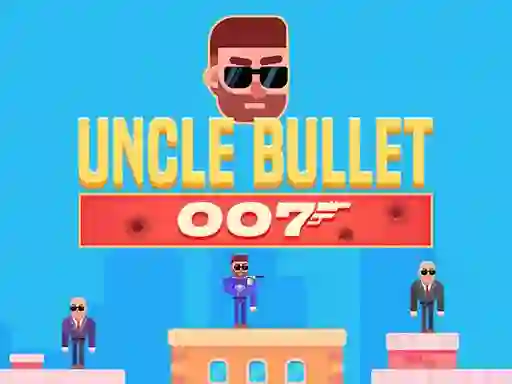 Uncle Bullet 007 — free online game