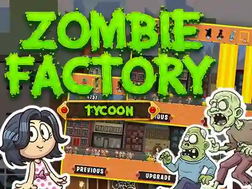 Zombie Factory Tycoon — free online game