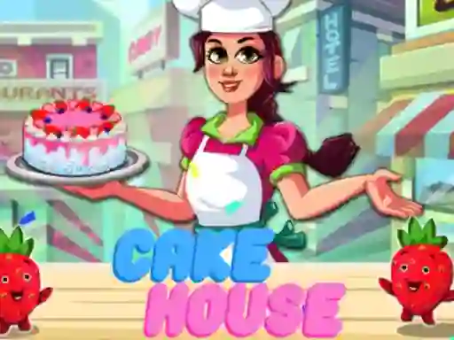 Trò chơi Cake House trực tuyến