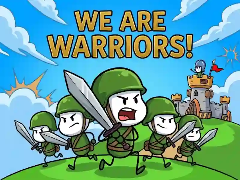 We Are Warriors! — jogo online grátis