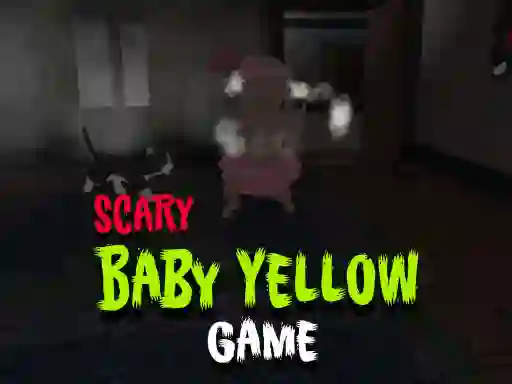 Scary Baby Yellow Game — безкоштовна онлайн гра