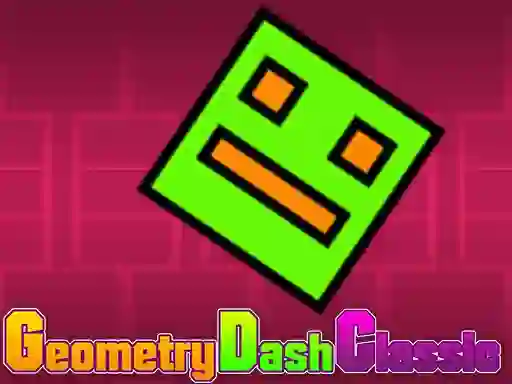 Cluiche Geometry Dash Classic ar líne