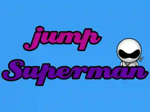 Superman jump — free online game
