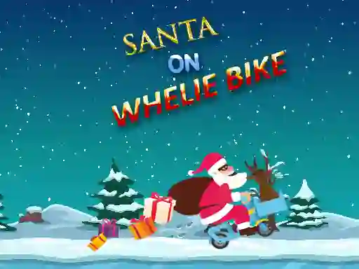Cluiche Santa On Wheelie Bike ar líne