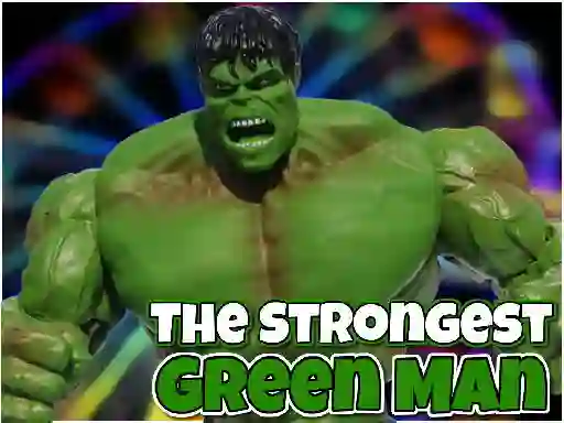 The Strongest Green Man — free online game