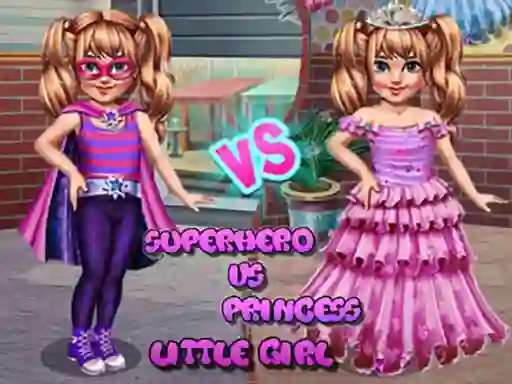 Little Girl Superhero vs Princess — free online game