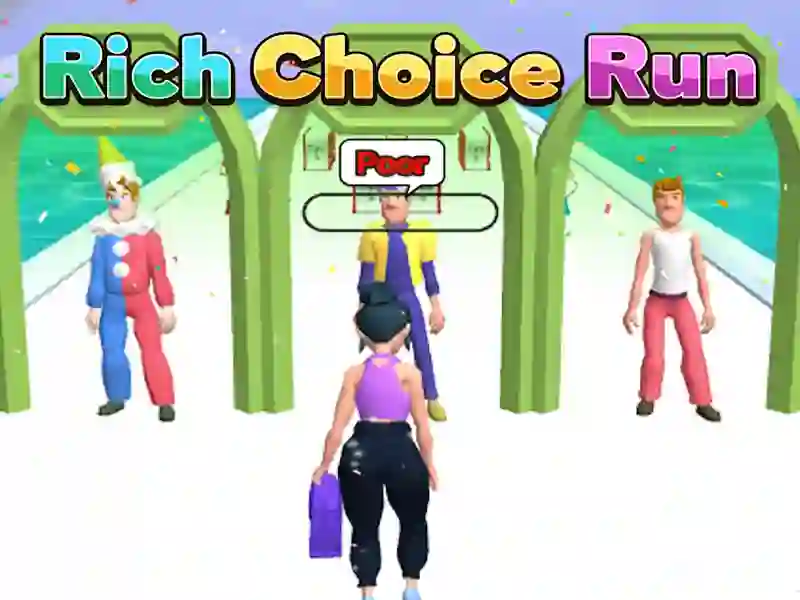 Rich Choice Run — free online game