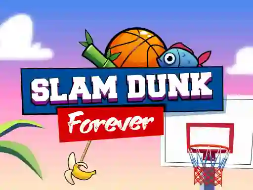 Slam Dunk Forever — free online game
