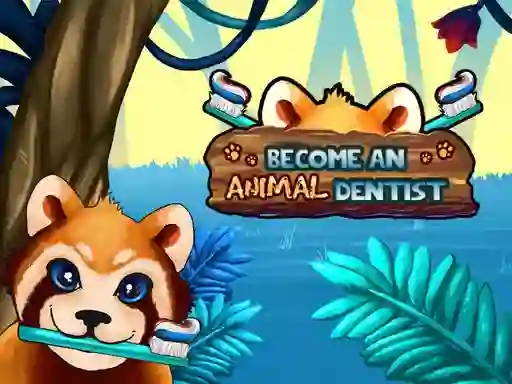 Become An Animal Dentist — free online game