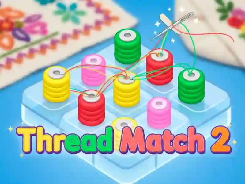 Гаме Thread Match 2 онлајн