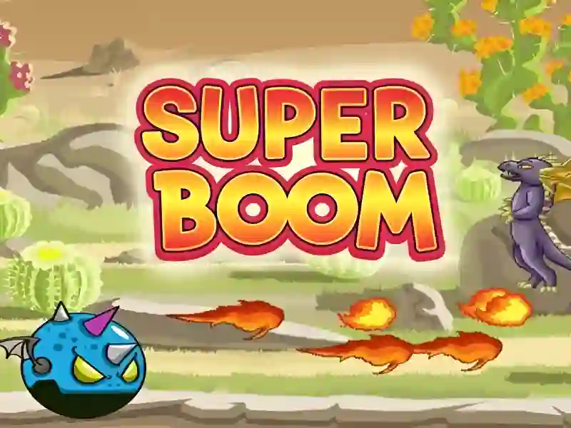 游戏Super Boom在线