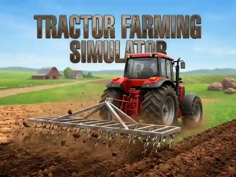 Tractor Farming Simulator — besplatna online igra