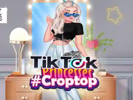 TikTok Princesses#Croptop — free online game