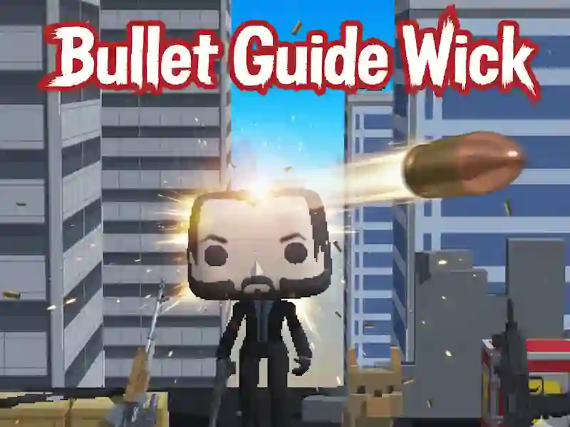 Bullet Guide Wick — free online game