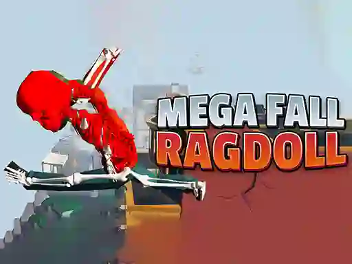 Trò chơi Mega Fall Ragdoll Simulator trực tuyến