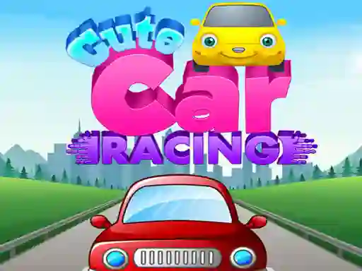 Cute car racing — free online game