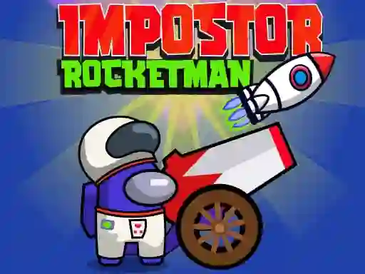 Impostor Rocketman — free online game