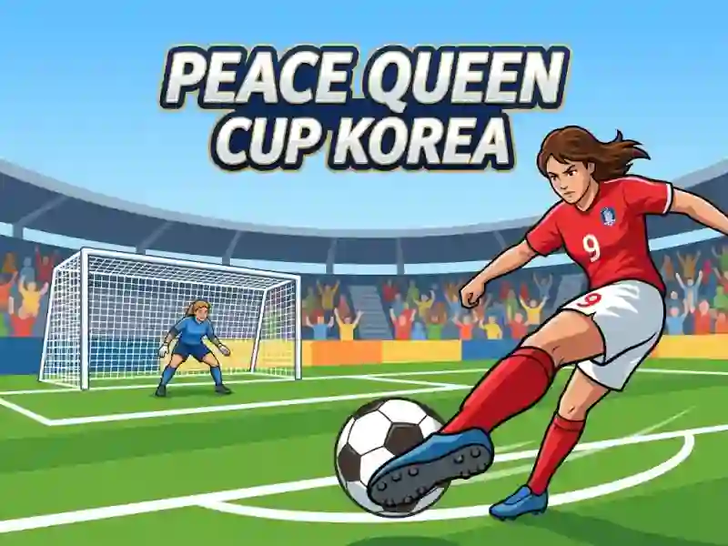 Peace Queen Cup Korea — game online gratis