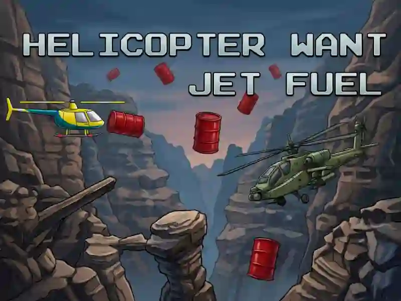 Helicopter Want Jet Fuel — free online game