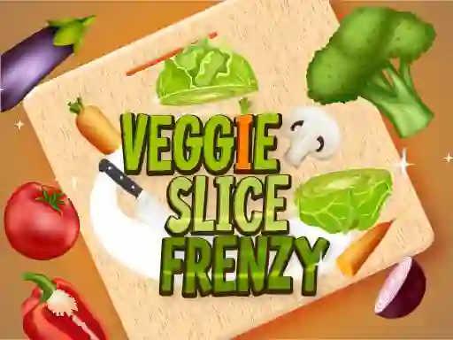 Cluiche Veggie Slice Frenzy ar líne