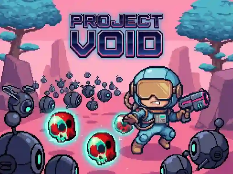 Project VOID — 무료 온라인 게임