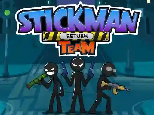 Stickman Team Return — free online game