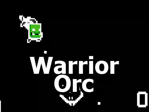 Warrior Orc — free online game
