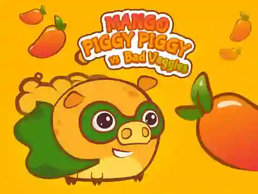 Mango Piggy Piggy vs Bad Veggies — free online game