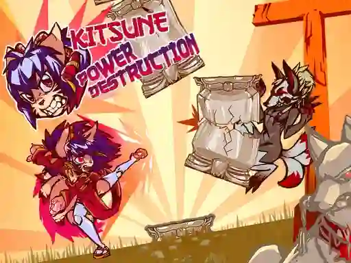Kitsune power destruction — free online game