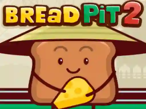 Trò chơi Bread Pit 2 trực tuyến