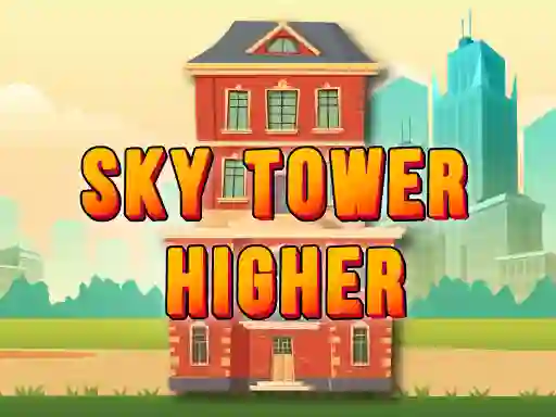 Sky Tower Higher — brezplačna spletna igra