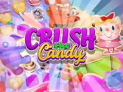 Crush The Candy — free online game