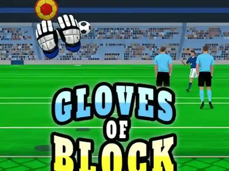 Gloves of Block — jogo online grátis