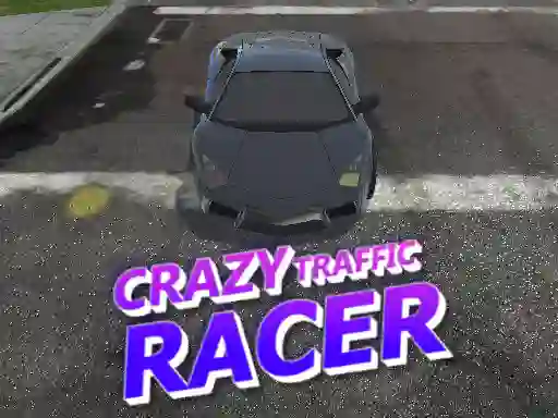 Crazy Traffic Racer — free online game