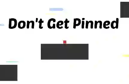 Don't Get Pinned — free online game