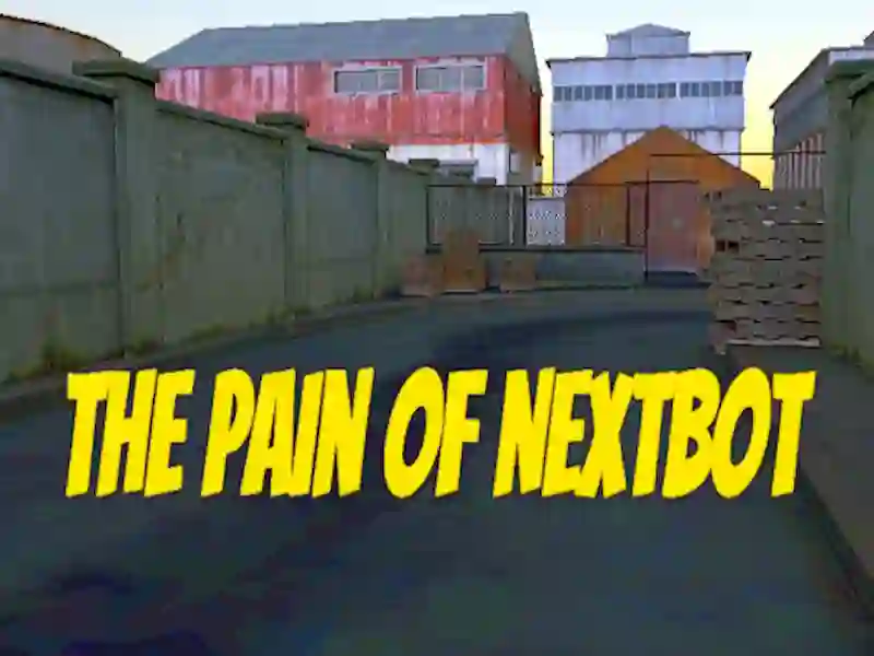 The Pain of Nextbot – tasuta veebimäng
