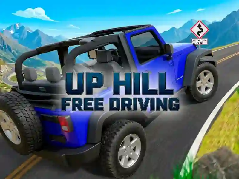 Gêm Up Hill Free Driving ar-lein